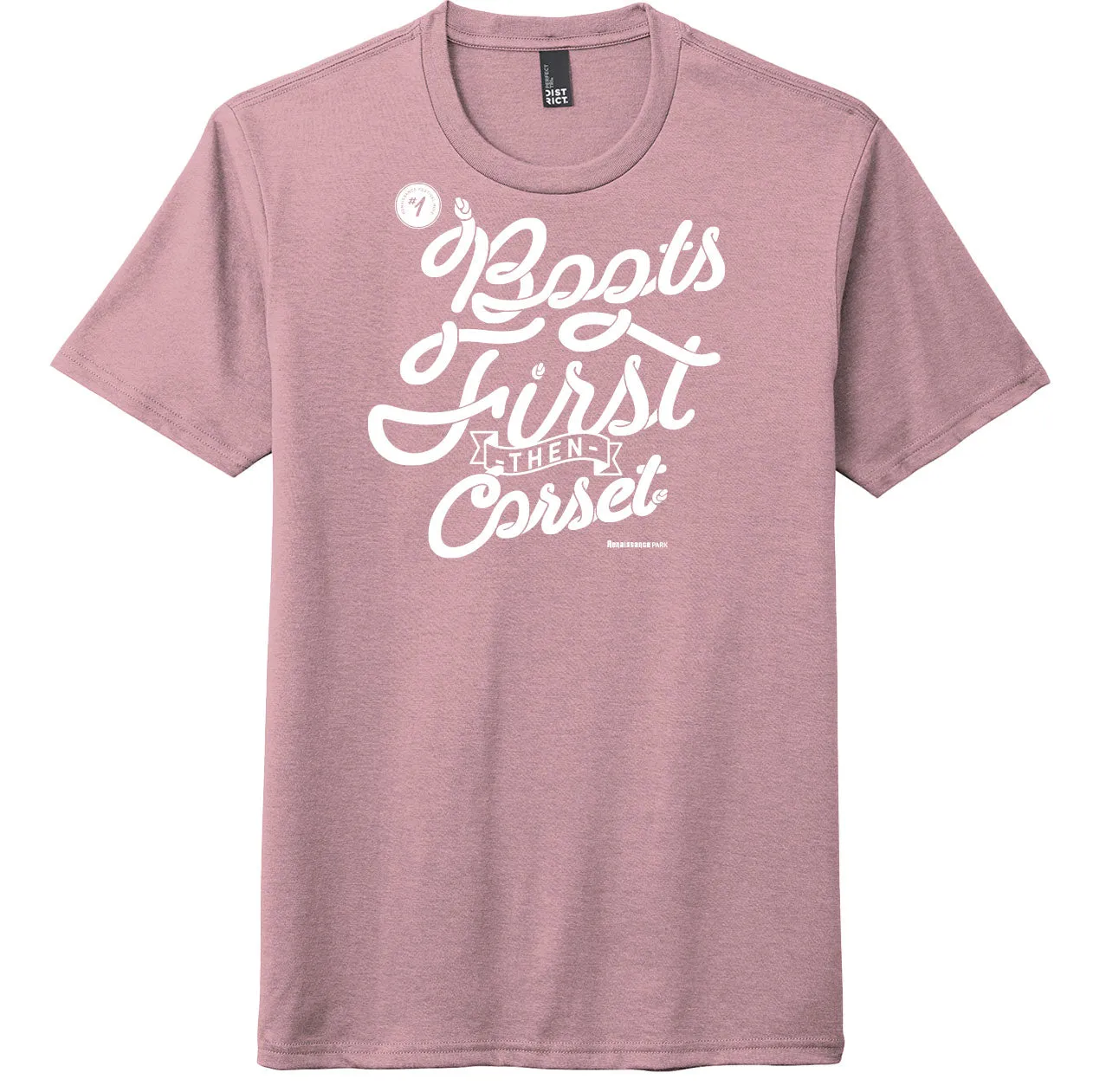 Boots First Then Corset T-Shirt